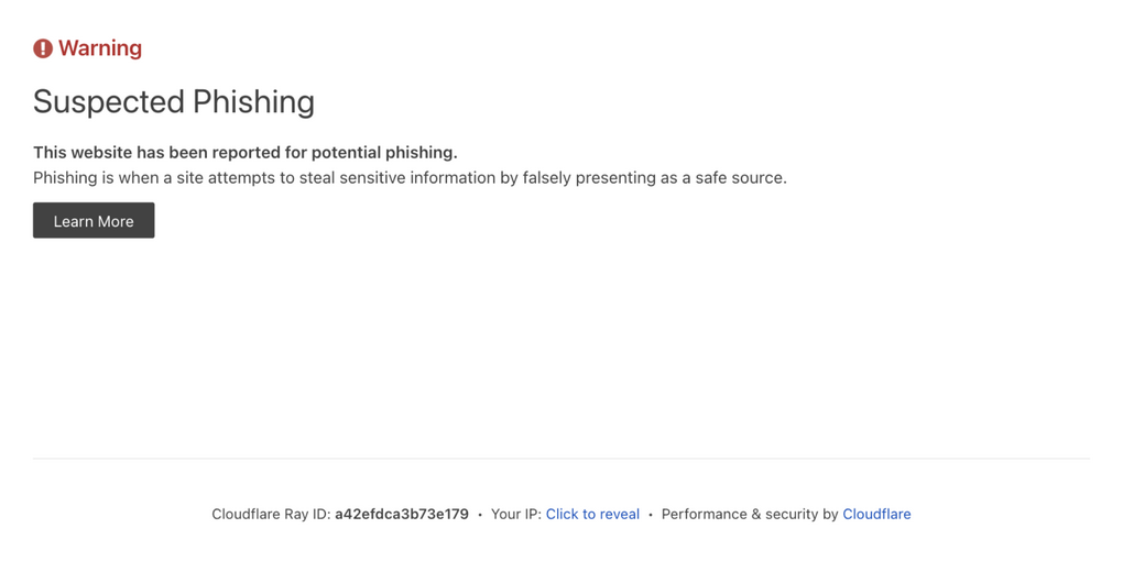 Cloudflare warning page titled Suspected Phishing, stating that the website has been reported for potential phishing, with a Learn More button and a Cloudflare Ray ID