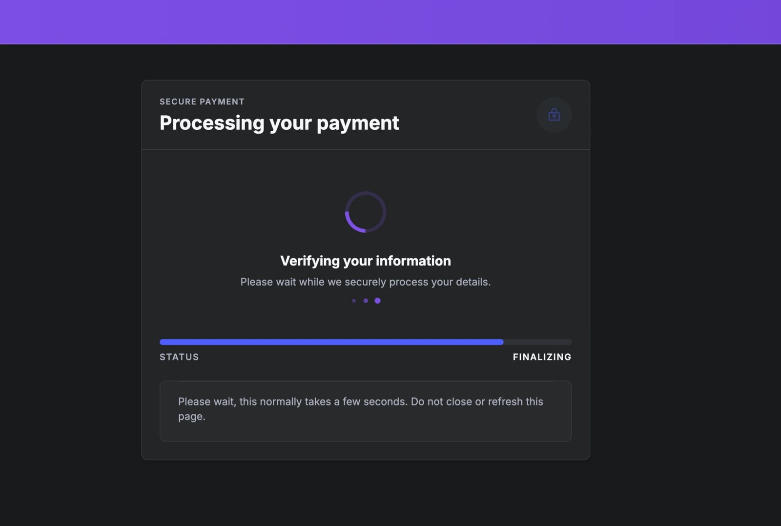 The same kit after submission: a Processing your payment panel with a spinner, the text Verifying your information, a near-full progress bar reading FINALIZING, and an instruction not to close or refresh the page.